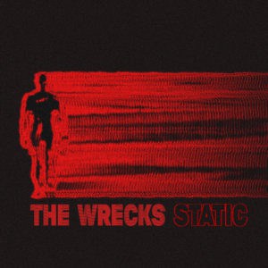 The Wrecks release Static EP