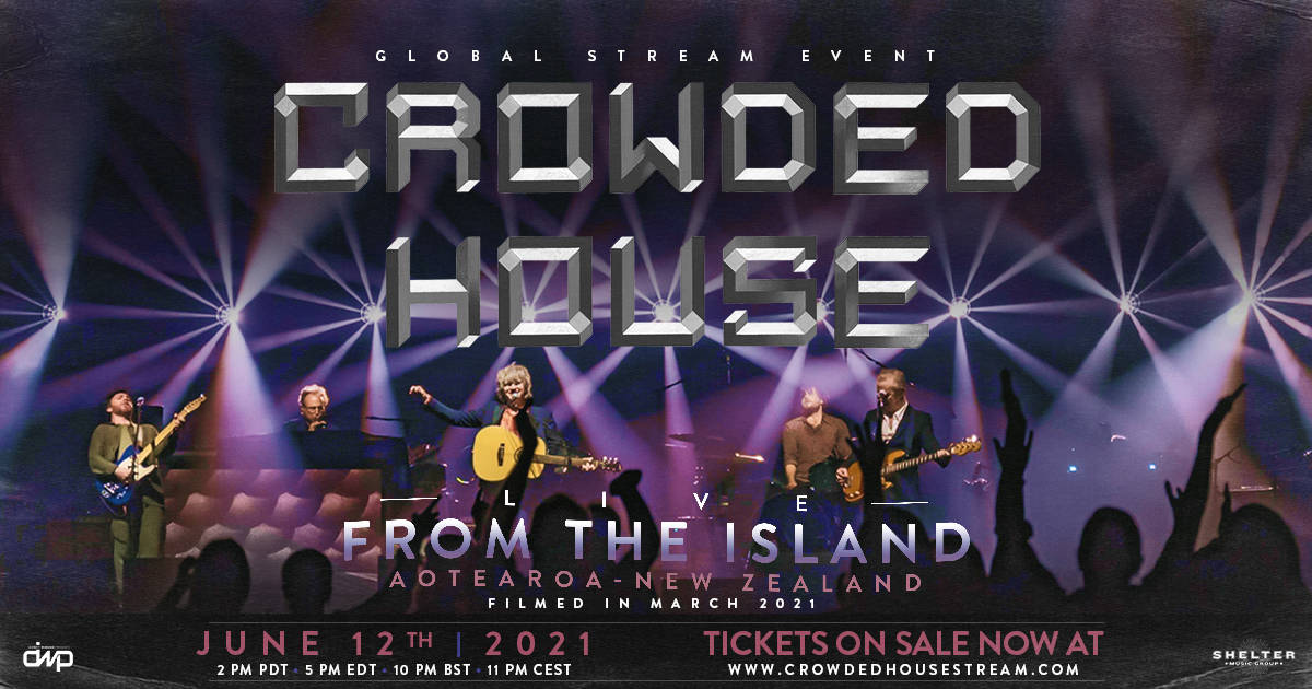 Crowded House Streams Live From The Island