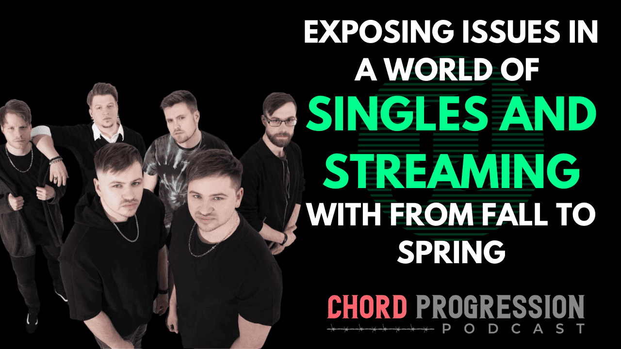 From Fall To Spring X Chord Progression Podcast