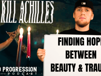 To Kill Achilles X Chord Progression Podcast