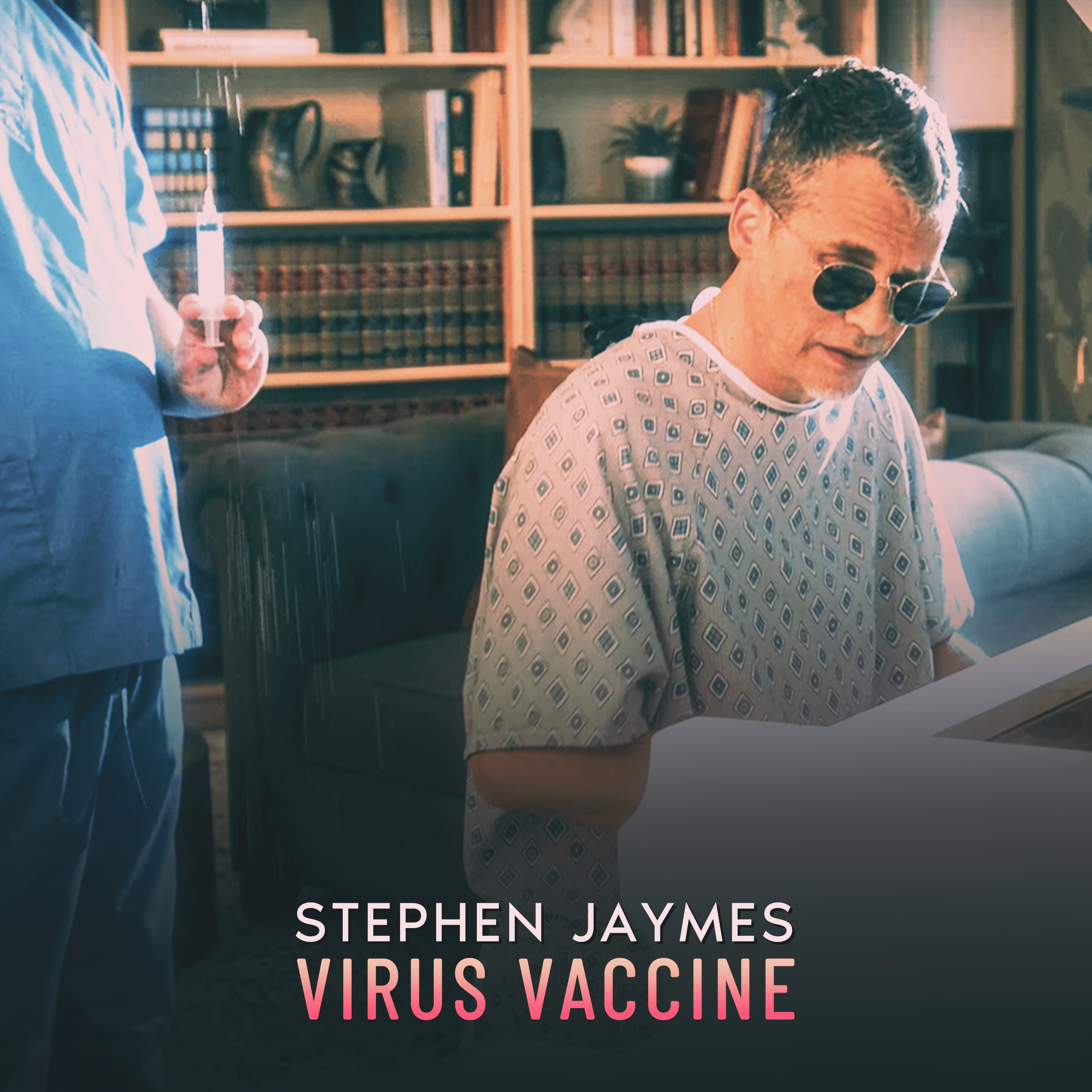 Stephen Jaymes Virus Vaccine