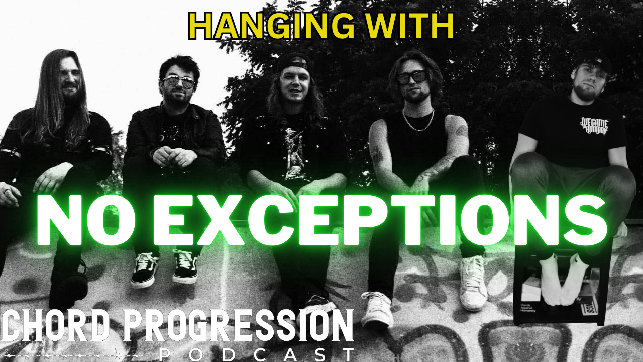 No Exceptions X Chord Progression Podcast